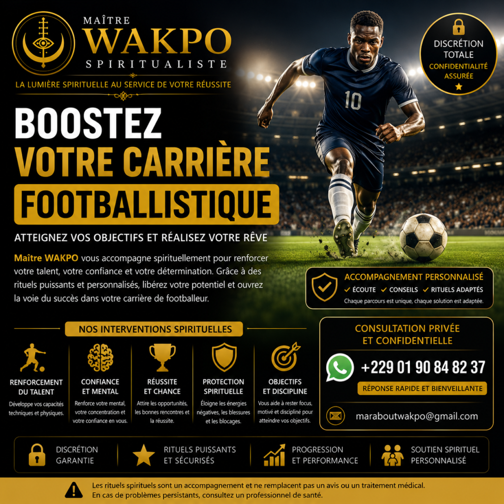 Pouvoir mystique pour booster votre carrière footballistique